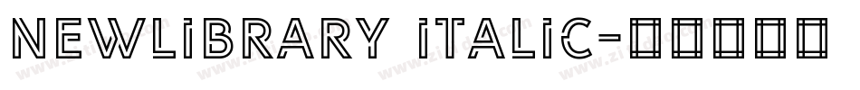 NewLibrary Italic字体转换